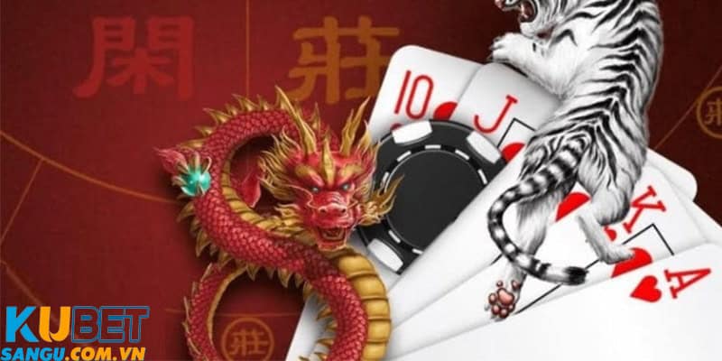 Kinh nghiệm chơi rồng hổ như cao thủ